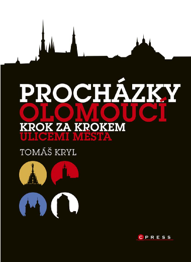 Prochzky Olomouc - Tom Kryl 