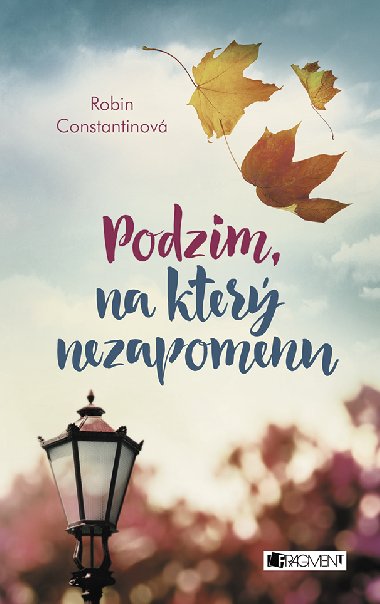Podzim, na kter nezapomenu - Robin Constantinov 
