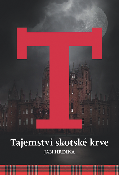 Tajemstv skotsk krve - Jan Hrdina 