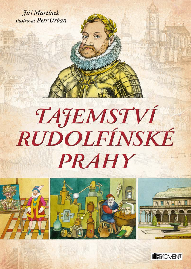 Tajemstv rudolfnsk Prahy - Ji Martnek RNDr. 