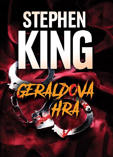 Geraldova hra - Stephen King 