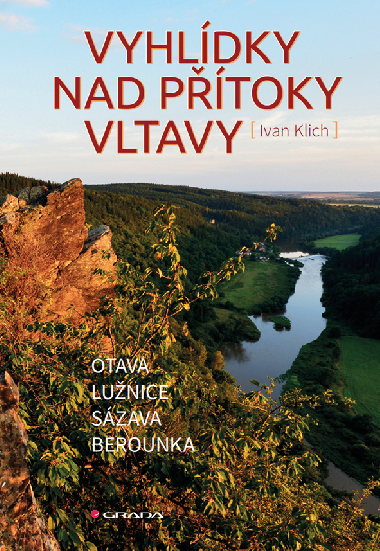 Vyhldky nad ptoky Vltavy - Ivan Klich 