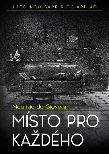 Msto pro kadho - Maurizio de Giovanni 