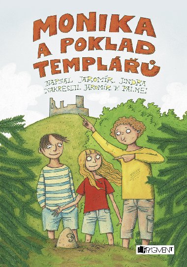 Monika a poklad templ - Jaromr Jindra 