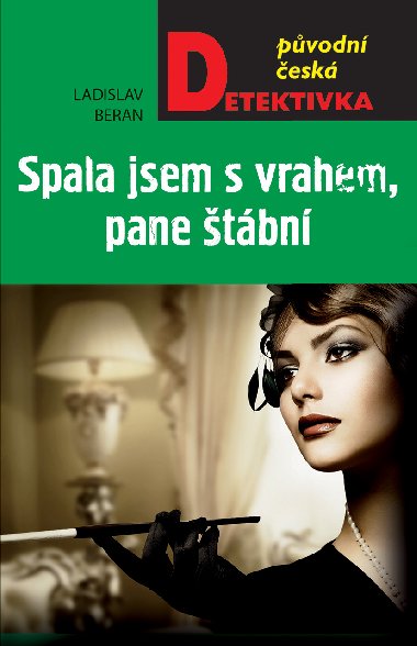 Spala jsem s vrahem, pane tbn! - Ladislav Beran 