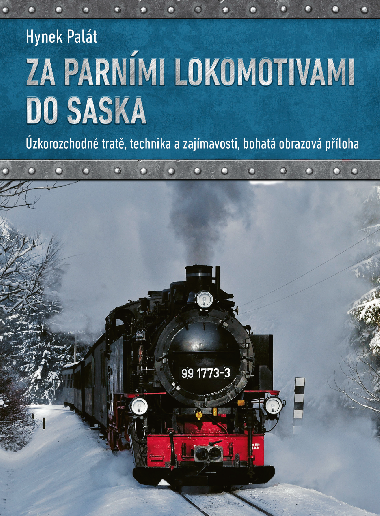 Za parnmi lokomotivami do Saska - Palt Hynek 