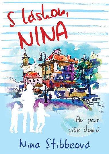 S lskou, Nina - Nina Stibbeov 