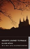 Mozart"s Journey to Prague - Eduard Mrike