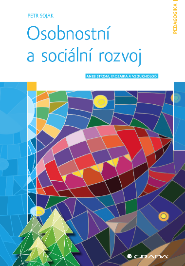 Osobnostn a sociln rozvoj - Petr Sojk 