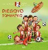 Fotbaloví rošťáci: Diegovo sombrero - Gerard van Gemert