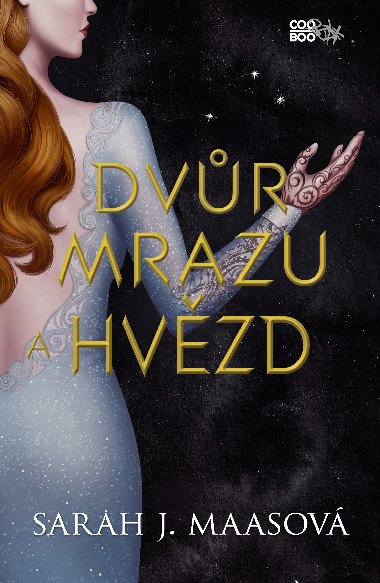 Dvr mrazu a hvzd - Sarah J. Maasov 