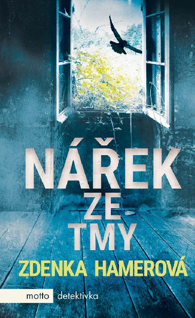 Nek ze tmy - Zdenka Hamerov 