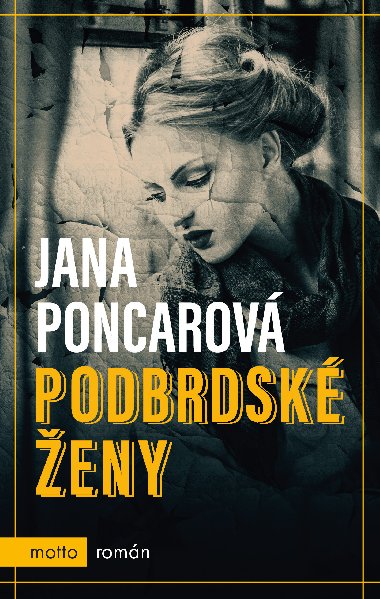 Podbrdské ženy - Jana Poncarová 