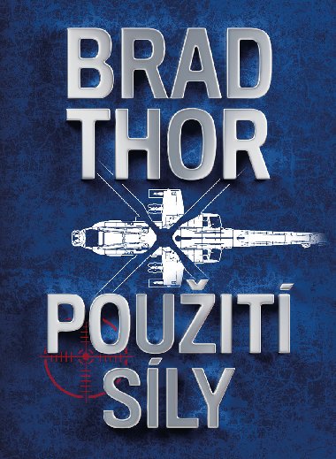Pouit sly - Brad Thor 