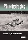 Příběh stíhacího pilota - Clarence Anderson