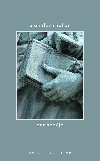 Dar nadje - Stanislav Struhar 