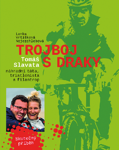 Trojboj s draky - Lenka Vrtikov-Nejezchlebov 
