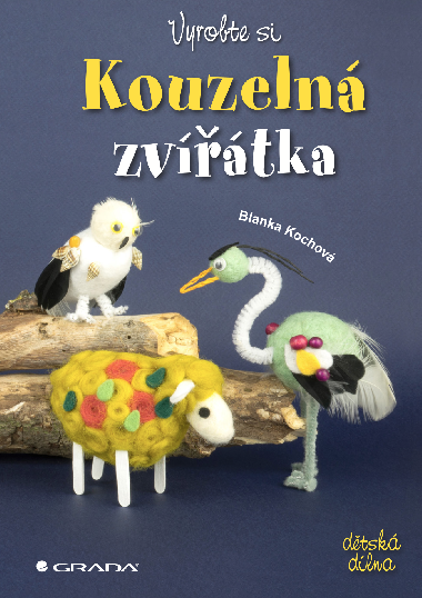 Vyrobte si kouzeln zvtka - Blanka Kochov 