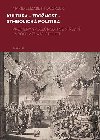 Kultura - zbonost - symbolick politika - Marie-Elizabeth Ducreux