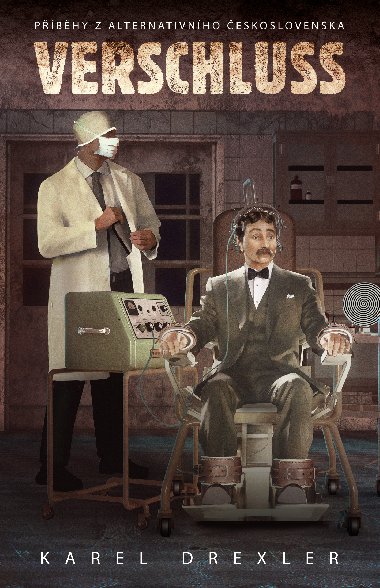 Verschluss - Karel Drexler 