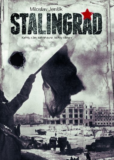 Stalingrad - 2.vyd. - Miloslav Jenk 