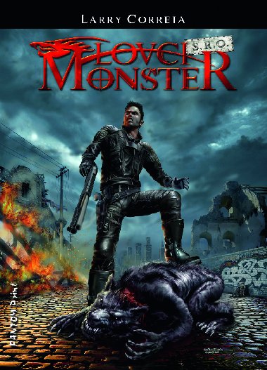 Lovci monster s.r.o. - Larry Correia 
