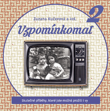 Vzpomnkomat 2 - Kolektiv autor 