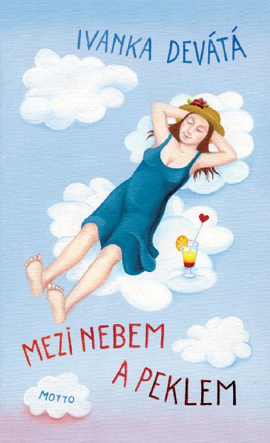 Mezi nebem a peklem - Ivanka Devt 