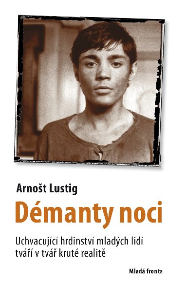 Dmanty noci - Arnot Lustig 