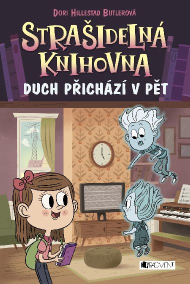 Straideln knihovna - Duch pichz v pt - Dori Butlerov Hillestad 