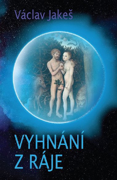 Vyhnn z rje - Vclav Jake 