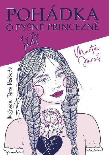 Pohdka o pyn princezn - Martin Jaro 