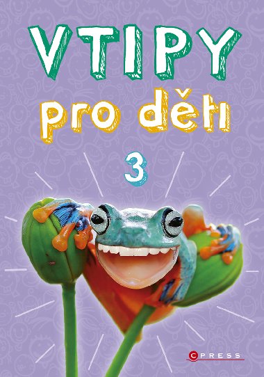 Vtipy pro dti 3 - Zuzana Neubauerov 