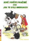 Nov povsti prask aneb Jak to bylo doopravdy - rka Jechov