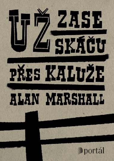U zase sku pes kalue - Alan Marshall 