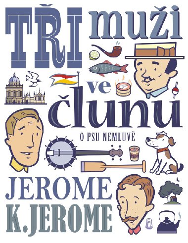 Ti mui ve lunu (o psu nemluv) - Jerome Klapka Jerome 