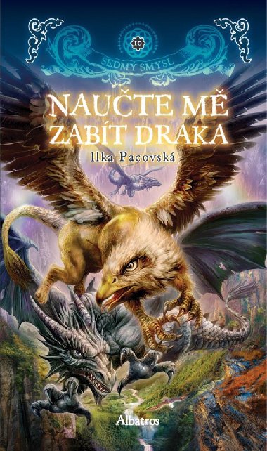 Naute m zabt draka - Ilka Pacovsk 