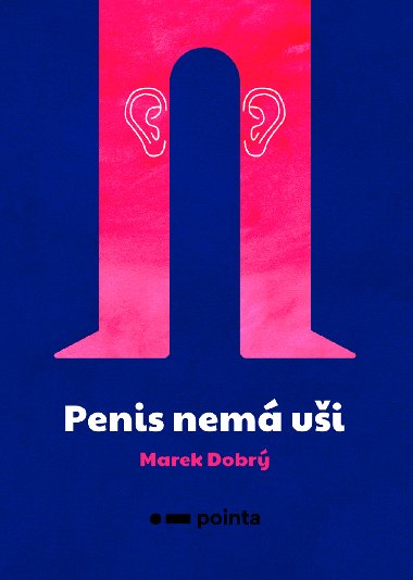 Penis nem ui - Marek Dobr 