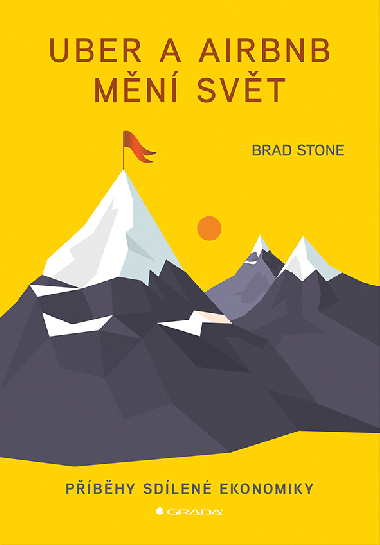 Uber a Airbnb mn svt - Brad Stone 