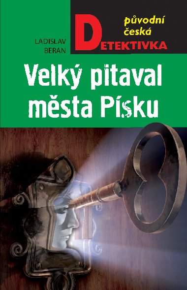 Velk pitaval msta Psku - Ladislav Beran 