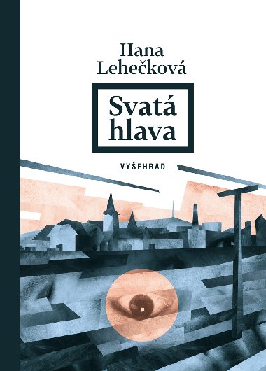 Svat hlava - Hana Lehekov 