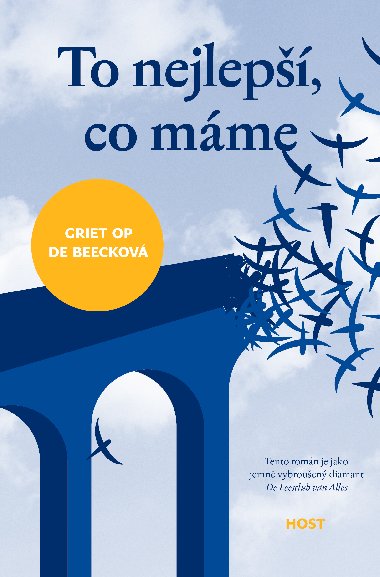 To nejlep, co mme - Griet Op de Beeckov 