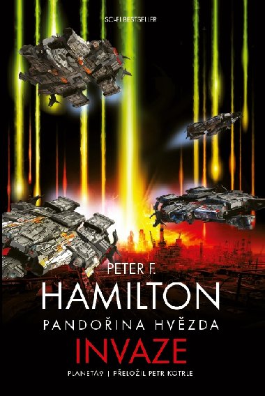 Pandoina hvzda Invaze - Peter F. Hamilton 