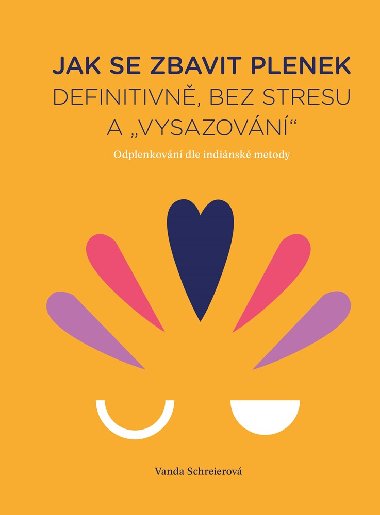 Jak se zbavit plenek - Vanda Schreierov 