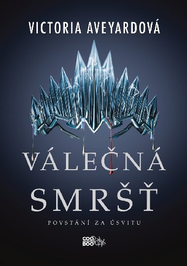 Vlen smr - Victoria Aveyardov 