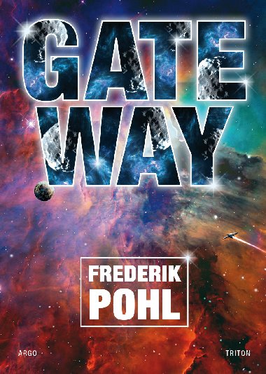 Gateway - Frederik Pohl 
