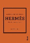 Hermes: Prbeh ikonickej mdnej znaky (slovensky) - Homer Karen