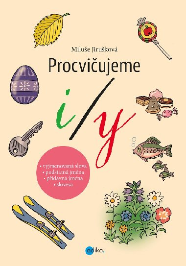Procviujeme i/y - Milue Jirukov 