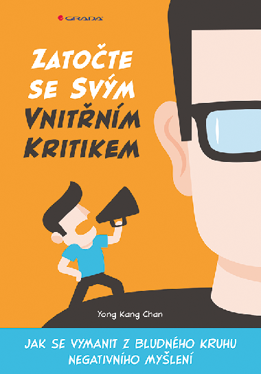 Zatote se svm vnitnm kritikem - Yong Kang Chan 