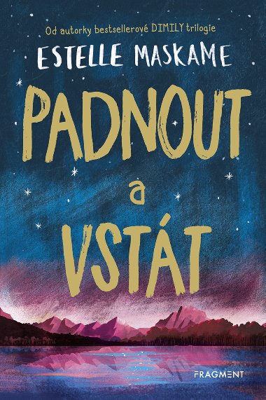 Padnout a vstt - Estelle Maskame 